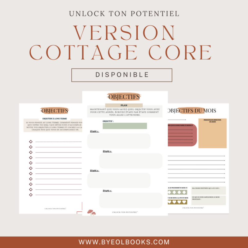 unlock ton potentiel cottage core plan, objectifs, bucket list